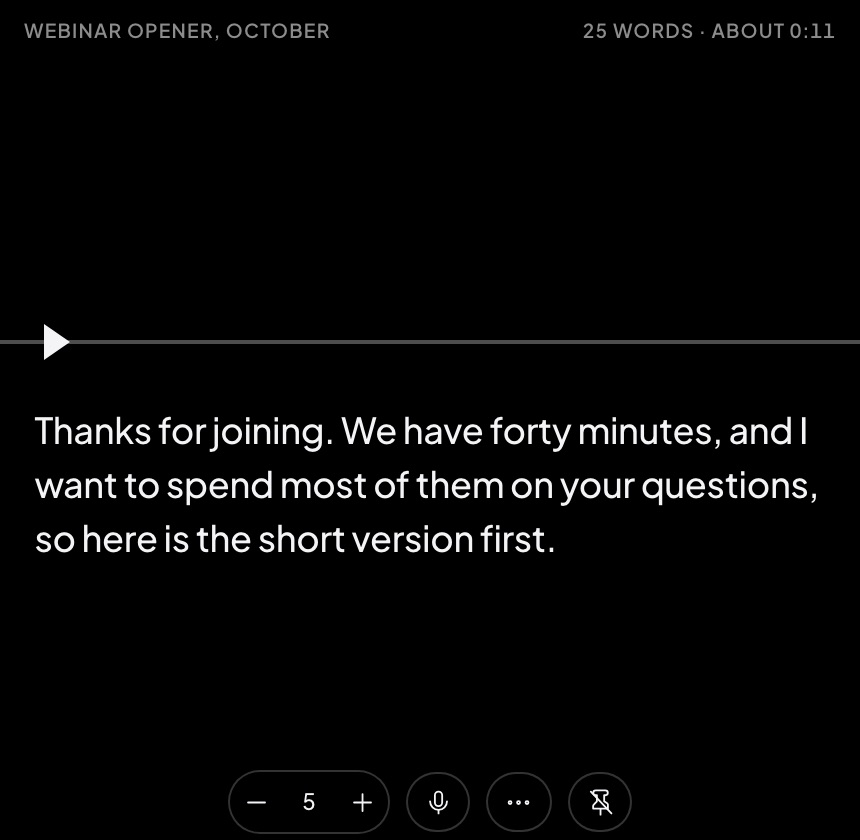 A small pinned window showing the script title Webinar opener, October, the reading line and three lines of white text on black, with speed, microphone, more and unpin buttons along the bottom.